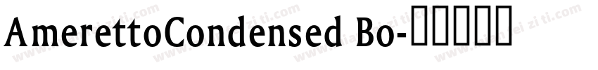 AmerettoCondensed Bo字体转换